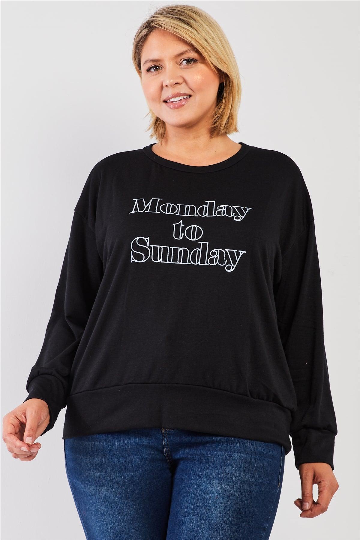 Black "Monday Sunday" Print Long Sleeve Relaxed Sweatshirt Top /2-1-1